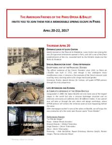 THE AMERICAN FRIENDS OF THE PARIS OPERA & BALLET  INVITE YOU TO JOIN THEM FOR A MEMORABLE SPRING ESCAPE IN PARIS APRIL 20-22, 2017