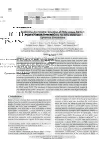 2108  J. Chem. Theory Comput. 2008, 4, 2108–2121 Explaining Asymmetric Solvation of Pt(II) versus Pd(II) in Aqueous Solution Revealed by Ab Initio Molecular
