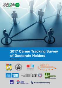 2017 Career Tracking Survey of Doctorate Holders Project Report European Science Foundation (ESF) Over four decades of setting science agendas