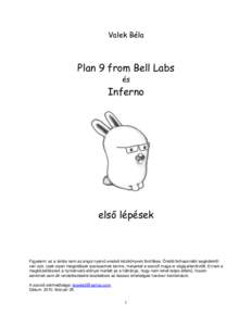Valek Béla  Plan 9 from Bell Labs és  Inferno