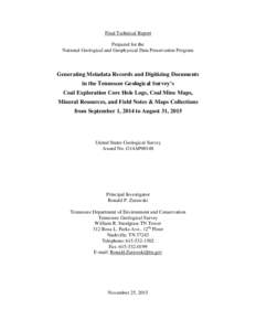 Final Technical Report Prepared for the National Geological and Geophysical Data Preservation Program Generating Metadata Records and Digitizing Documents in the Tennessee Geological Survey’s