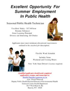 Excellent Opportunity For Summer Employment In Public Health Seasonal Public Health Technician Excellent Salary - $17.44/hour Resume Enhancer