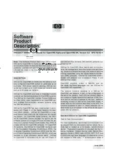 Software Product Description PRODUCT NAME:  HP DECnet for OpenVMS Alpha and OpenVMS I64, Version 8.3 SPD