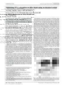 COMMUNICATION  www.rsc.org/chemcomm | ChemComm Modulating DNA adsorption on silica beads using an electrical switchw Tao Geng,a Ning Bao,a Oren Z. Gallb and Chang Lu*acd