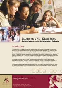 Students With Disabilities  In South Australian Independent Schools Introduction The Association of Independent Schools of South Australia (AISSA) is committed to improving