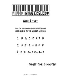 week 6 test play the following chord progressions, voice leading to the nearest inversion:   