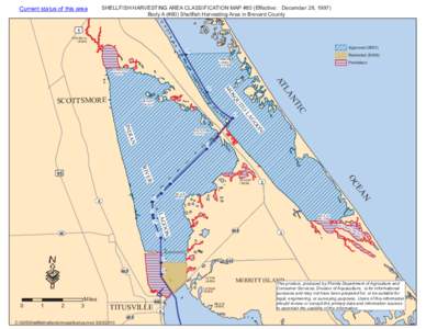 SHELLFISH HARVESTING AREA CLASSIFICATION MAP #80 (Effective: December 28, 1997) Body A (#80) Shellfish Harvesting Area in Brevard County Current status of this area 1 TURNBULL