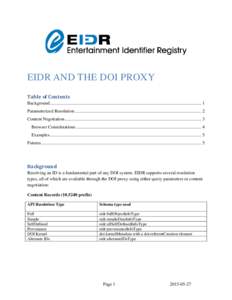EIDR AND THE DOI PROXY Table of Contents Background ..................................................................................................................................... 1 Parameterized Resolution .......
