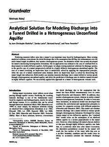 Methods Note/  Analytical Solution for Modeling Discharge into a Tunnel Drilled in a Heterogeneous Unconfined Aquifer by Jean-Christophe Mar´echal1 , Sandra Lanini2 , Bertrand Aunay2 , and Pierre Perrochet3