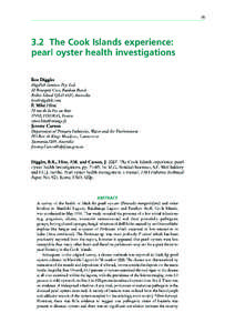 72  Pearl oyster health management: a manual of conchiolin deposits and the severity of bacterial infections. A follow-up survey of all three sites in December 2003 showed that a high percentage of the oysters in Manihi