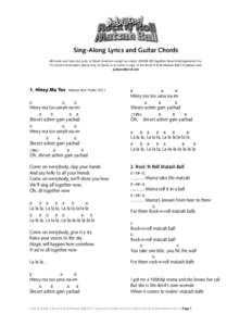 Sing-Along Lyrics and Guitar Chords All music and lyrics by Judy & David Gershon except as noted. ©2008 All Together Now Entertqainment Inc. For more information about Judy & David or to order a copy of the Rock N Roll 