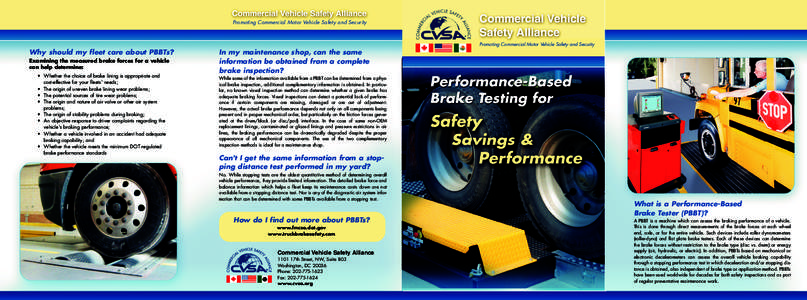 Promoting Commercial Motor Vehicle Safety and Security  Promoting Commercial Motor Vehicle Safety and Security Why should my fleet care about PBBTs? Examining the measured brake forces for a vehicle