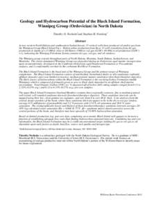 Geology and Hydrocarbon Potential of the Black Island Formation, Winnipeg Group (Ordovician) in North Dakota Timothy O. Nesheim1and Stephan H. Nordeng1 Abstract Across western North Dakota and southeastern Saskatchewan, 