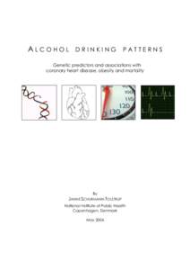 ALCOHOL  DRINKING PATTERNS