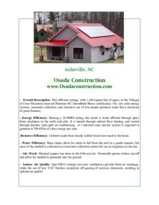 Asheville, NC  Osada Construction www.Osadaconstruction.com - Overall Description: This efficient cottage, with 1,260 square feet of space, in the Villages of Crest Mountain received Platinum NC GreenBuilt Home certifica
