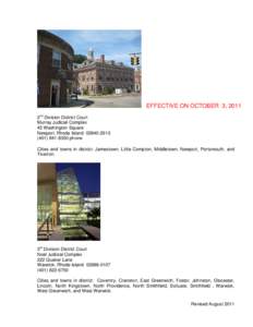 EFFECTIVE ON OCTOBER 3, 2011 2nd Division District Court Murray Judicial Complex 45 Washington Square Newport, Rhode Islandphone