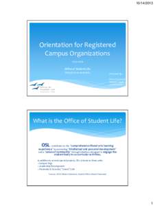 Orientation for Registered Campus OrganizationsOffice of Student Life