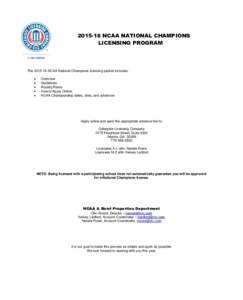 NCAA NATIONAL CHAMPIONS LICENSING PROGRAM TheNCAA National Champions licensing packet includes:  