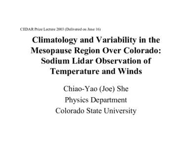 Climatology and Variability in the Mesopause Region Over Colorado: Sodium Lidar Observation of Temperature and Winds