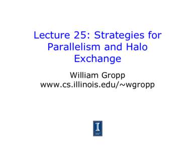 Parallel computing / Computing / Computer programming / Software engineering / Data parallelism / Granularity / OpenMP / Task parallelism / Matrix / Scalable parallelism