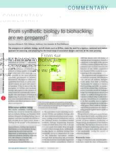From synthetic biology to biohacking: are we prepared?