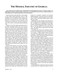 THE MINERAL INDUSTRY OF GEORGIA This chapter has been prepared under a Memorandum of Understanding between the U.S. Bureau of Mines, U.S. Department of the Interior, and the Georgia Geologic Survey, Environmental Protect
