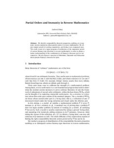 Partial Orders and Immunity in Reverse Mathematics Ludovic Patey Laboratoire PPS, Université Paris Diderot, Paris, FRANCE 