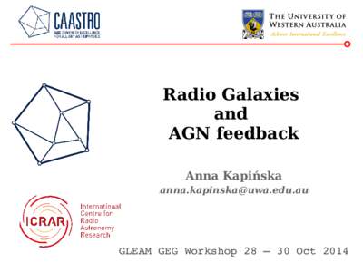 Radio Galaxies and AGN feedback Anna Kapińska [removed]