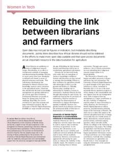 Women in Tech  Rebuilding the link between librarians and farmers Open data may not just be figures or indicators, but metadata describing