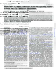 Social Cognitive and Affective Neuroscience Advance Access published October 5, 2012 doi:scan/nss081 SCANof 8  Repetition and brain potentials when recognizing natural