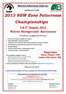 Warren Polocrosse Club Inc. Invites you to the 2013 NSW Zone Polocrosse Championships 3 & 4th August, 2013