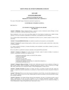 GACETA OFICIAL DEL ESTADO PLURINACIONAL DE BOLIVIA  LEY N° 2450 LEY DE 9 DE ABRIL DE 2003 GONZALO SANCHEZ DE LOZADA PRESIDENTE CONSTITUCIONAL DE LA REPUBLICA