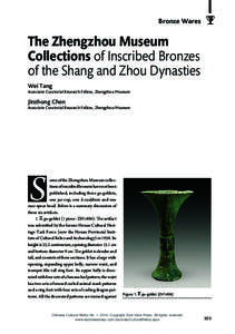 Bronze Wares  The Zhengzhou Museum Collections of Inscribed Bronzes of the Shang and Zhou Dynasties Wei Tang