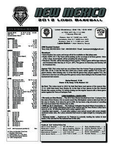 NEW MEXICO 2012 Lobo Baseball 2012 SCHEDULE/RESULTS Overall: 26-19	 H: 17-11	 A: 9-8