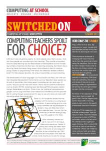 COMPUTING AT SCHOOL NEWSLETTER  COMPUTING TEACHERS SPOILT FOR CHOICE?