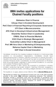 Indian Institute of Management Ahmedabad IIMA invites applications for Chaired Faculty positions Edelweiss Chair in Finance