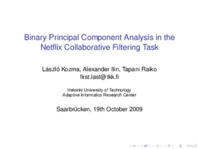 Binary Principal Component Analysis in the Netflix Collaborative Filtering Task