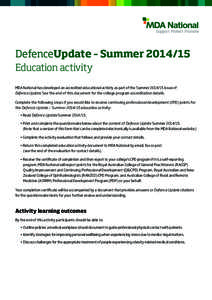 DefenceUpdate – Summer[removed]Education activity MDA National has developed an accredited educational activity as part of the Summer[removed]issue of Defence Update. See the end of this document for the college progra