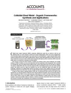 Colloidal-Sized Metal Organic Frameworks: Synthesis and Applications ) MELINDA SINDORO,†, ^ NOBUHIRO YANAI,‡, ^ AH-YOUNG JEE,§ AND STEVE GRANICK*, †, §,