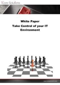White Paper Take Control of your IT Environment www.icoresolutions.com