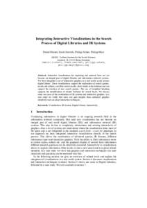 Integrating Interactive Visualizations in the Search Process of Digital Libraries and IR Systems Daniel Hienert, Frank Sawitzki, Philipp Schaer, Philipp Mayr GESIS – Leibniz Institute for the Social Sciences Lennéstr.