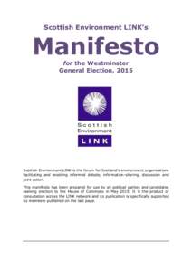 Scottish Environment LINK’s  Manifesto for the Westminster General Election, 2015