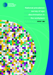 National prevalence survey of age discrimination in the workplace REPORT • 2015