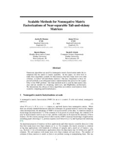 Scalable Methods for Nonnegative Matrix Factorizations of Near-separable Tall-and-skinny Matrices Jason D. Lee ICME Stanford University