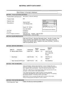 MATERIAL SAFETY DATA SHEET  Silver Nitrate 1.0 Normal in Methanol SECTION 1 . Product and Company Idenfication  Product Name and Synonym: