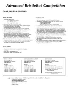 Advanced BristleBot Competition GAME, RULES & SCORING RULES: THE ROBOT  RULES: THE GAME