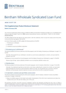 Bentham Wholesale Syndicated Loan Fund ARSNFirst Supplementary Product Disclosure Statement Dated: 29 January 2016