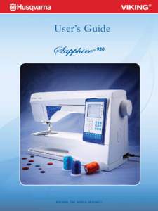 User’s Guide  KEEPING THE WORLD SEWING™ This household sewing machine is designed to comply with IEC/ENand UL1594