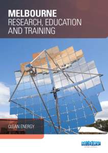 MELBOURNE  RESEARCH, EDUCATION AND TRAINING  CLEAN ENERGY