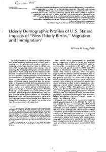 Copyright 1995 by The Gerontological Society of America Many policy analysts take a narrow view toward assessing demographic change of State elderly populations by focusing only on the migration component. This article e